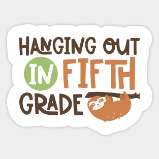 Hanging Out in Fifth Grade Kids School Back to School Funny Sticker